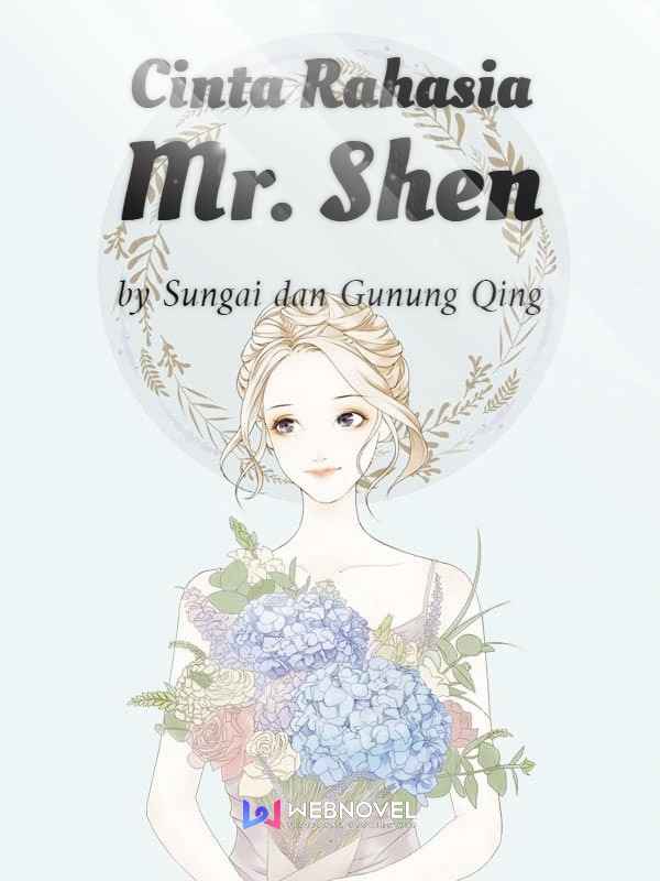 Secret Love of Mr. Shen