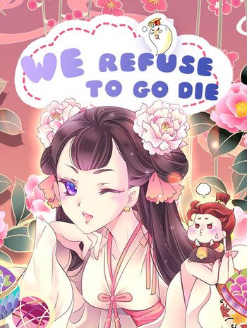 We Refuse to Go Die!