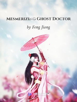 Mezmerizing Ghost Doctor